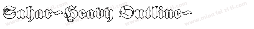 Sahar-Heavy Outline字体转换